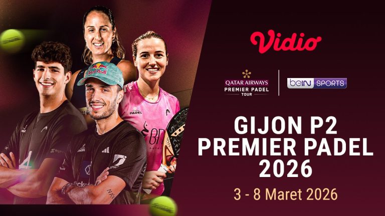 Jadwal Live Streaming Gijon P2 Premier Padel 2026, Eksklusif di Vidio