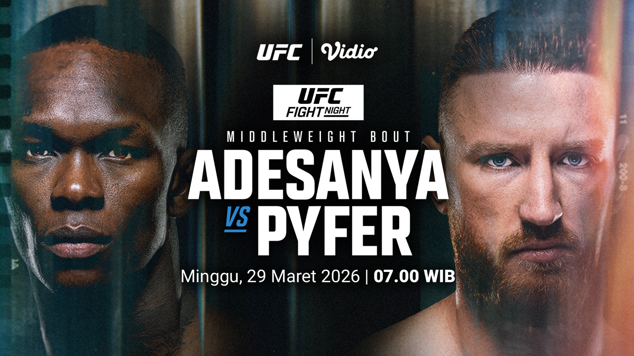 Live Streaming UFC Fight Night: Adesanya vs Pyfer, Eksklusif di Vidio